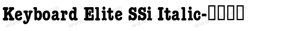 Keyboard Elite SSi Italic字体转换